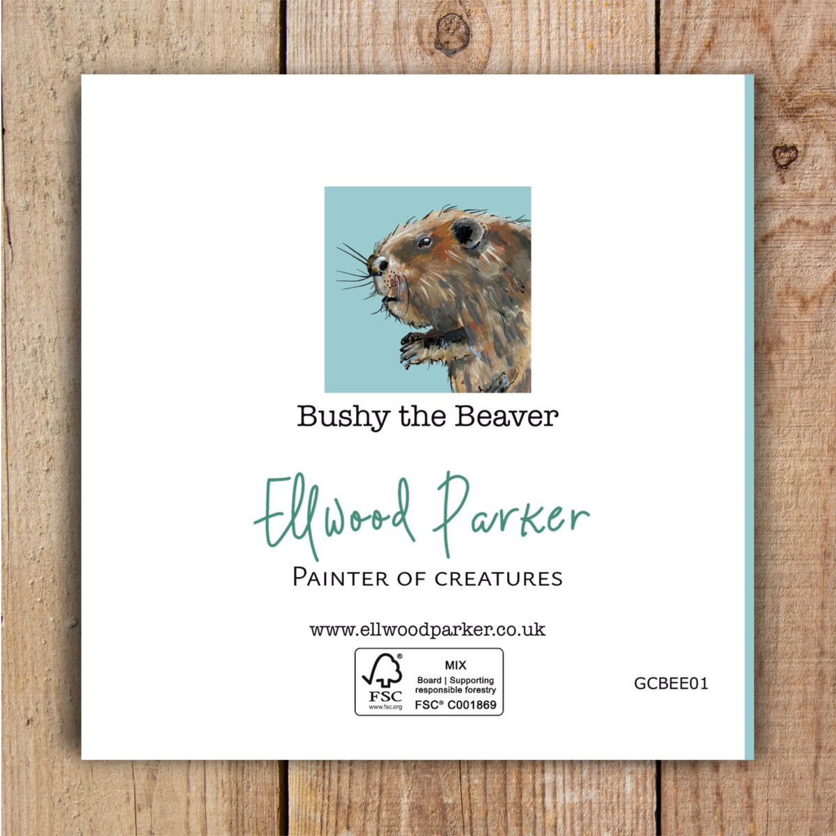 Back of a square card of the illustration of Bushy the Beaver created by the card brand Ellwood Parker.